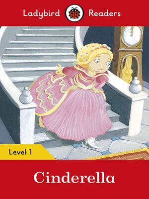 cover image of Ladybird Readers Level 1--Cinderella (ELT Graded Reader)